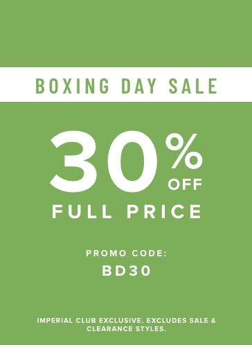  Dec - Boxing Day 30% Off Full Price 