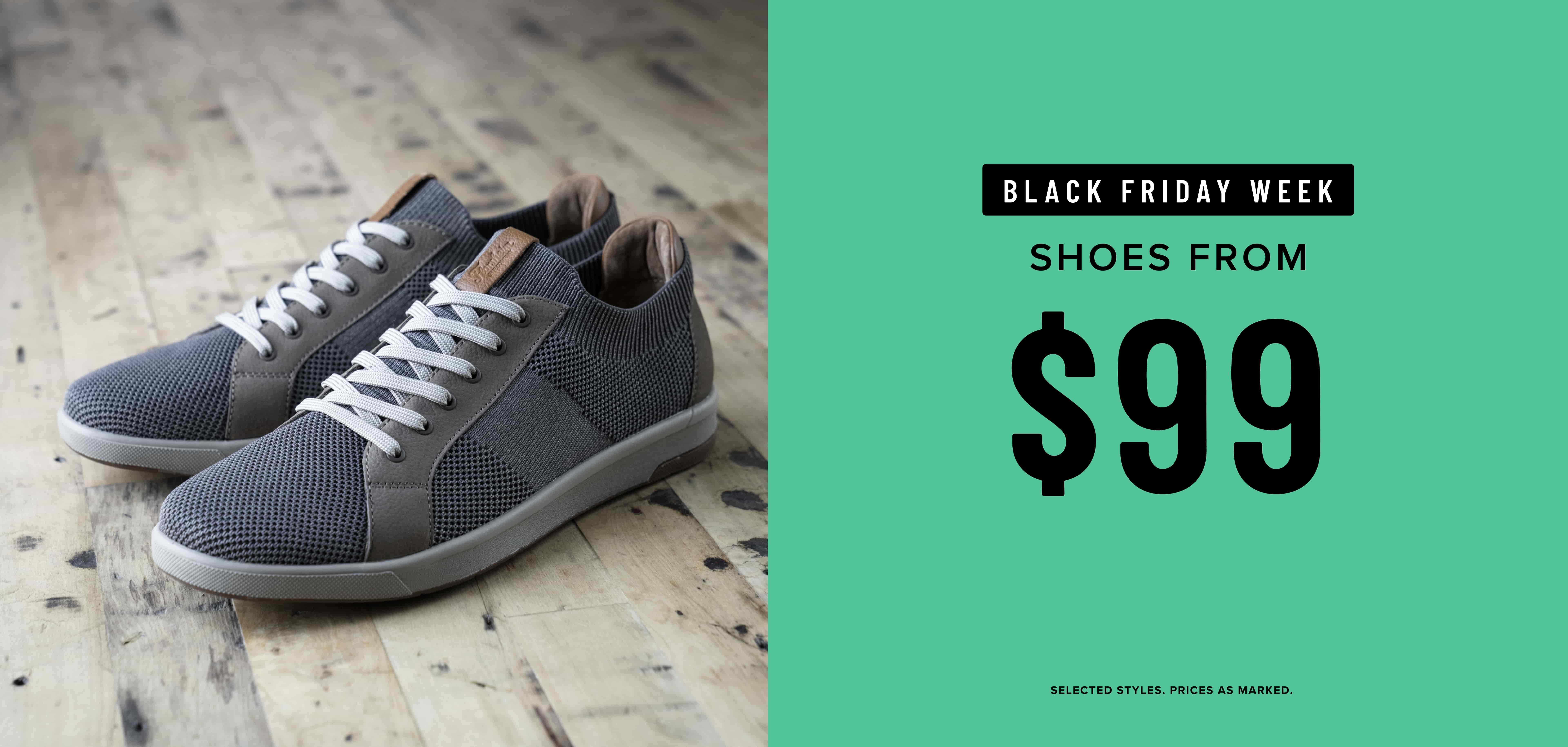 Black Friday Week Shoes From 99