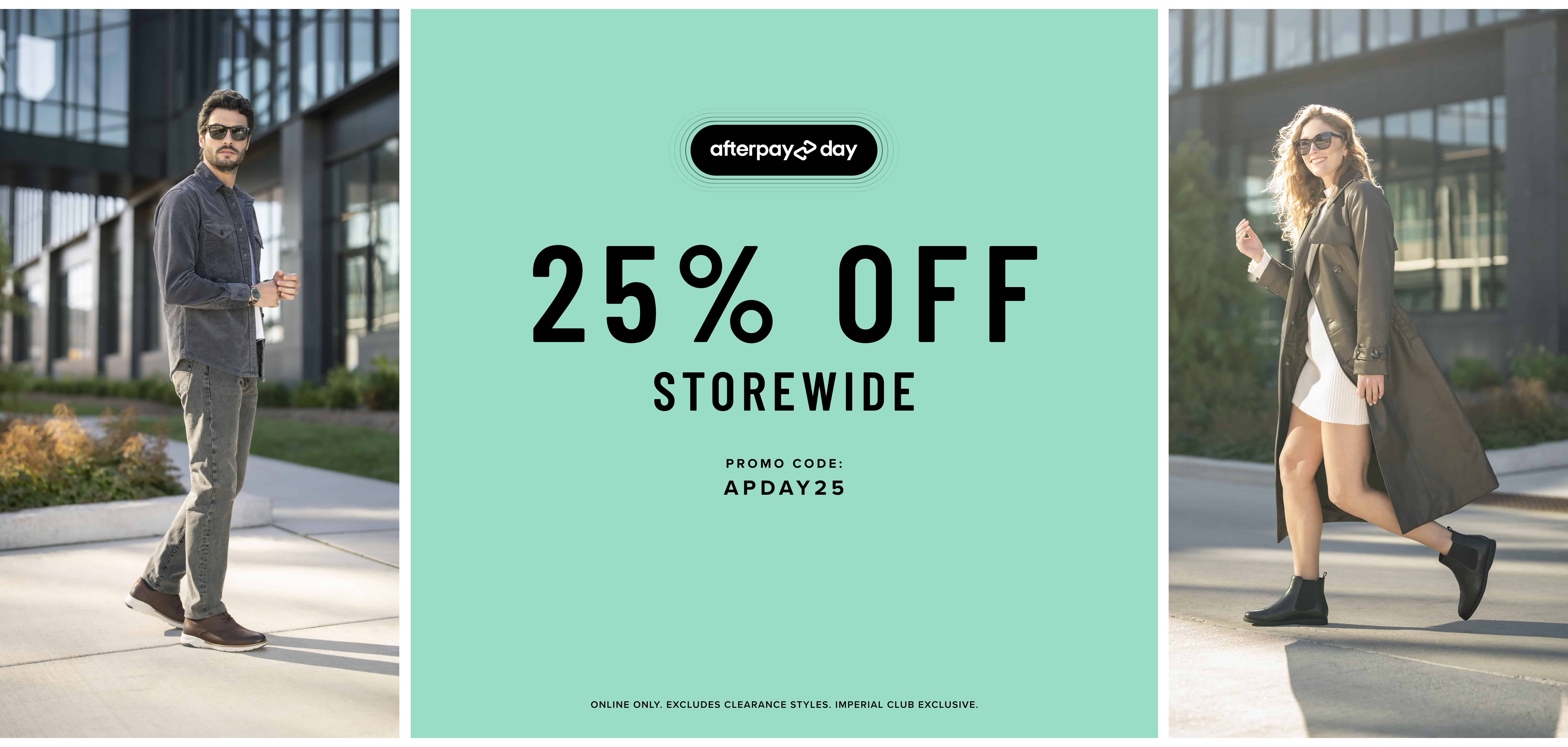 Aug - 25% off storewide AfterPay Day 