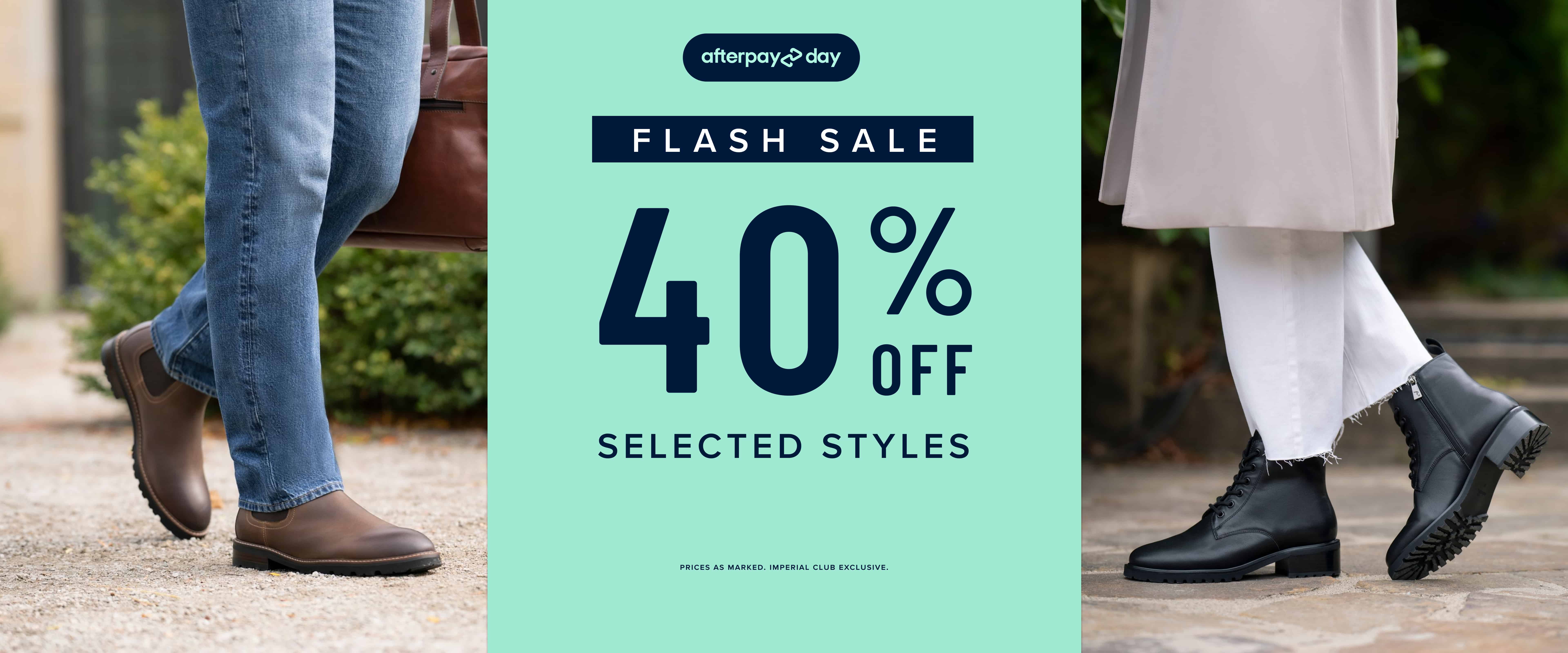 Aug - Flash Sale 40% Off Selected Styles 