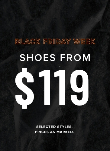  Nov - Black Friday Week Shoes From $119